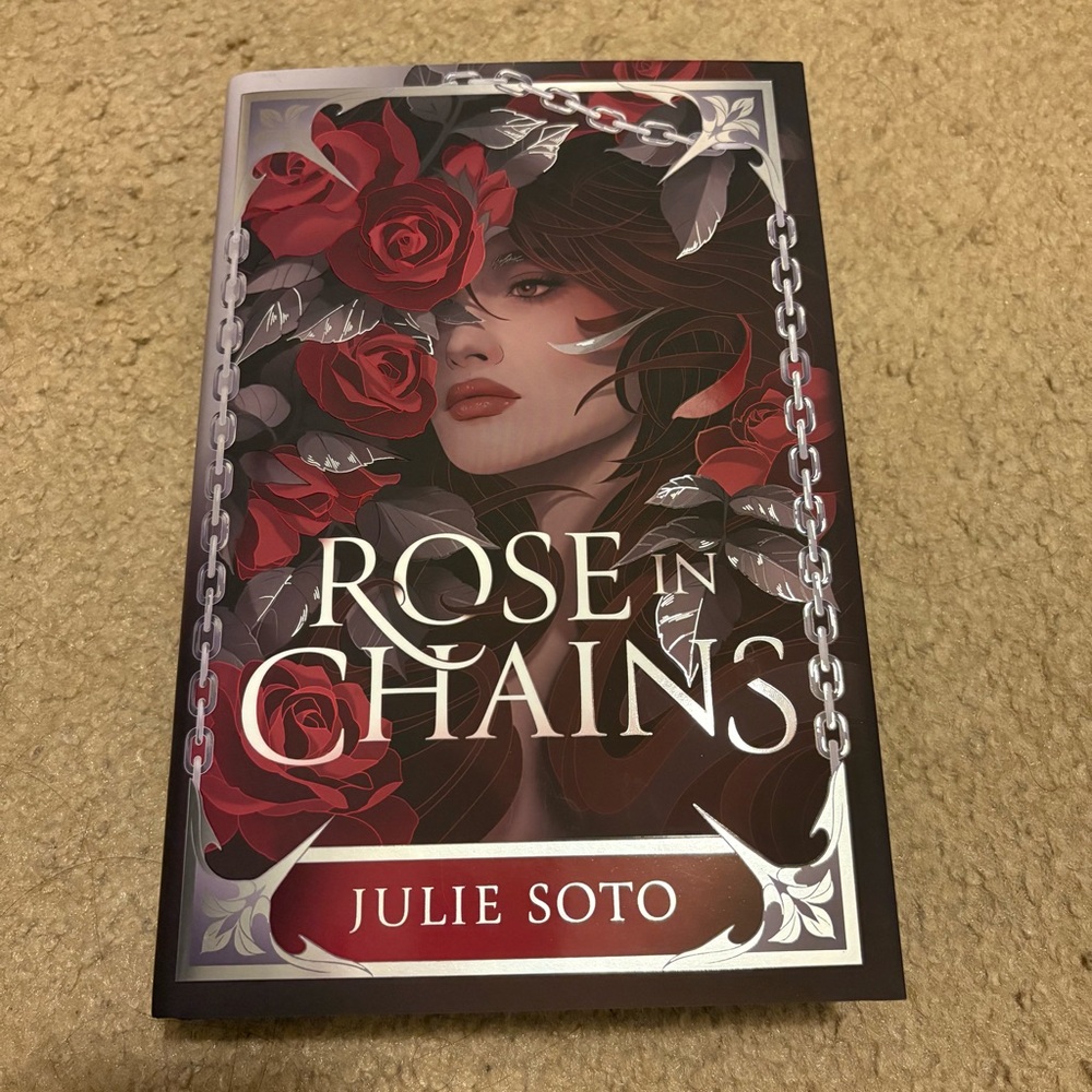 FairyLoot Exclusive Edition of Rose in Chains by Julie Soto